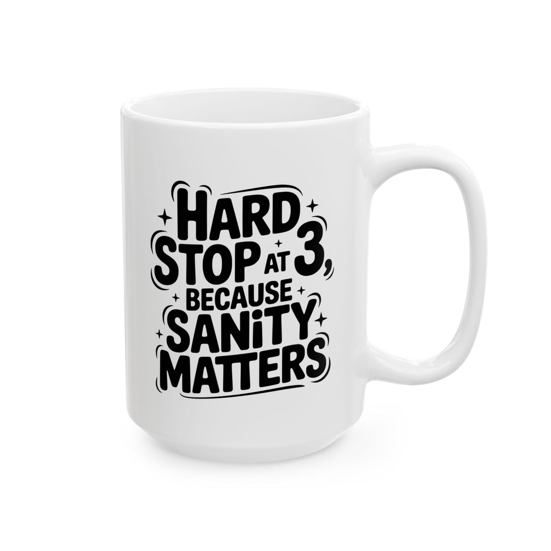 Hard Stop At 3 Mug