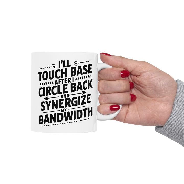 I'll Touch Base  Mug