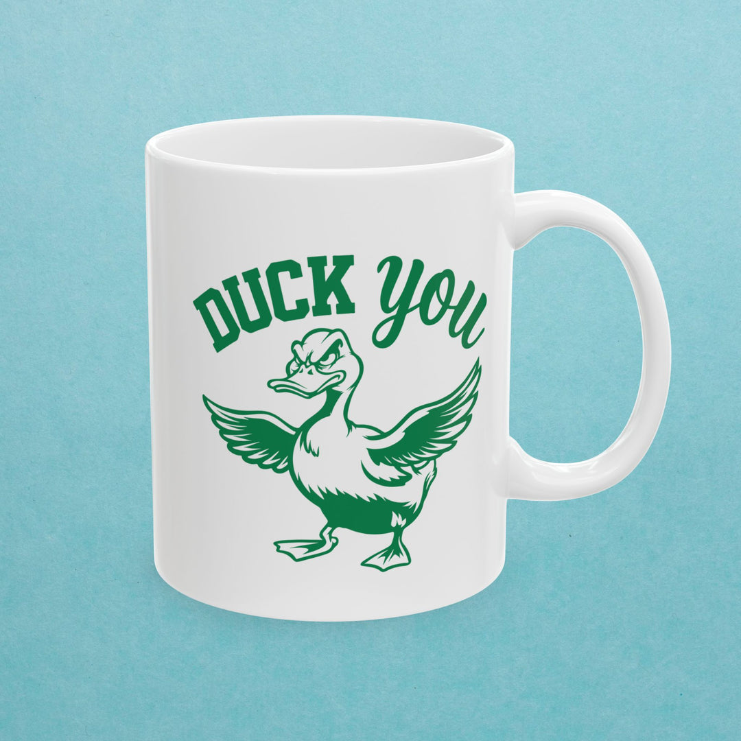 Duck You Mug