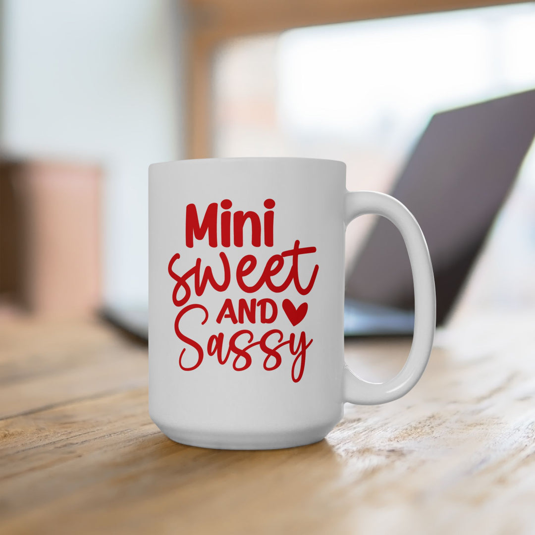 Mini Sweet And Sassy Mug