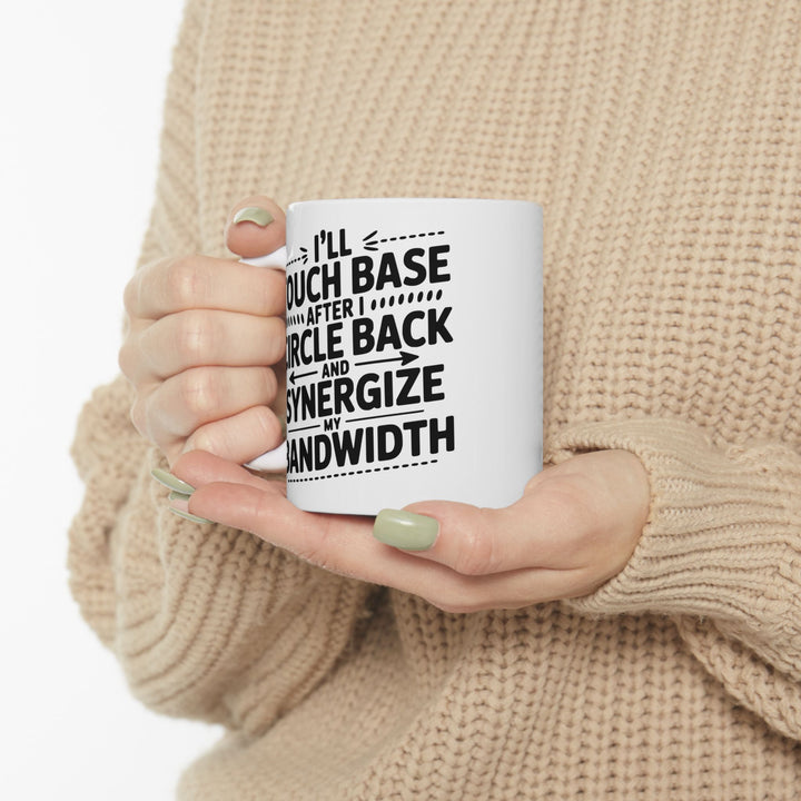 I'll Touch Base  Mug