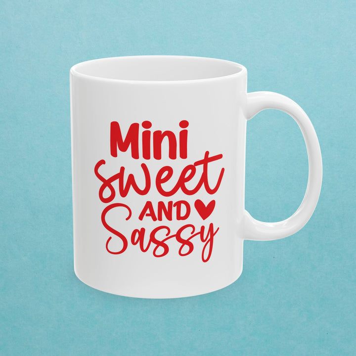 Mini Sweet And Sassy Mug