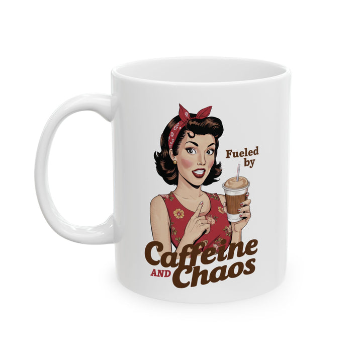Fueled By Caffeine And Chaos Mug