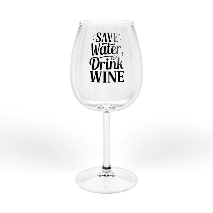 12oz Wine Glass - "Save Water Drink Wine" Funny Stemmed Glass, Gift for Wine Lovers