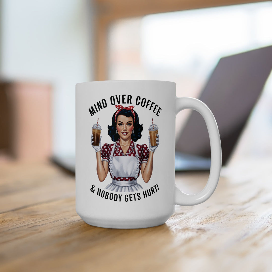 Mind Over Coffee Mug