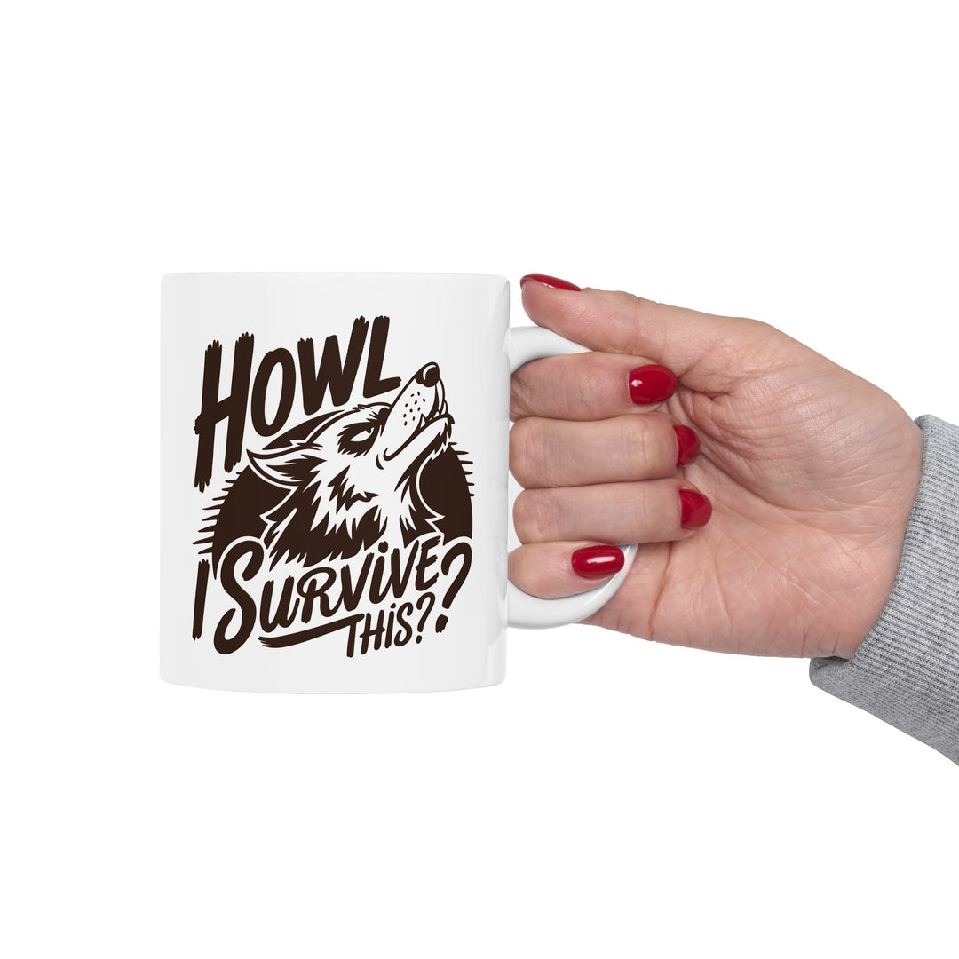 Howl I Survive This Mug