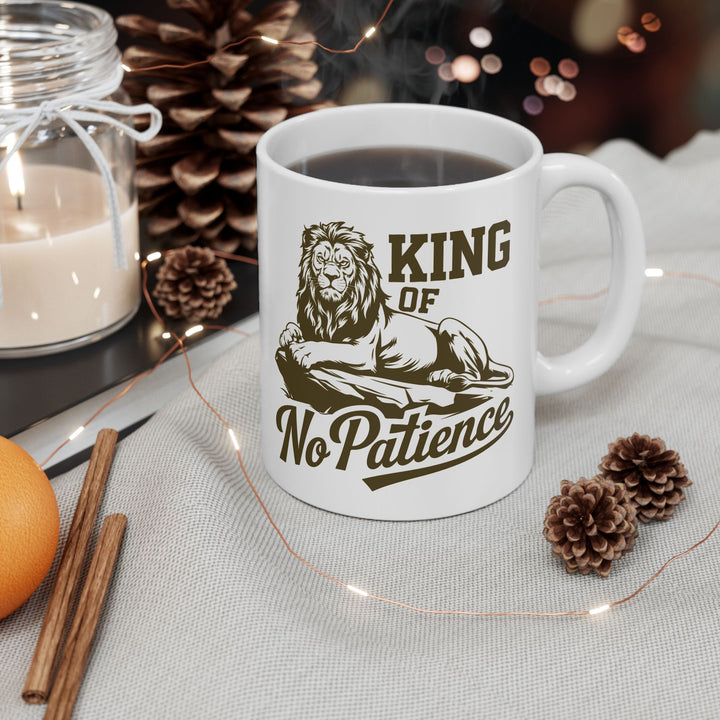 King of No Patience Mug