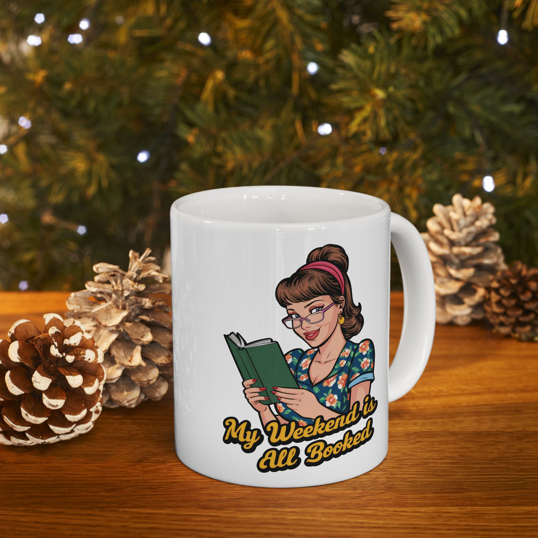 My Weekend Is All Booked Mug