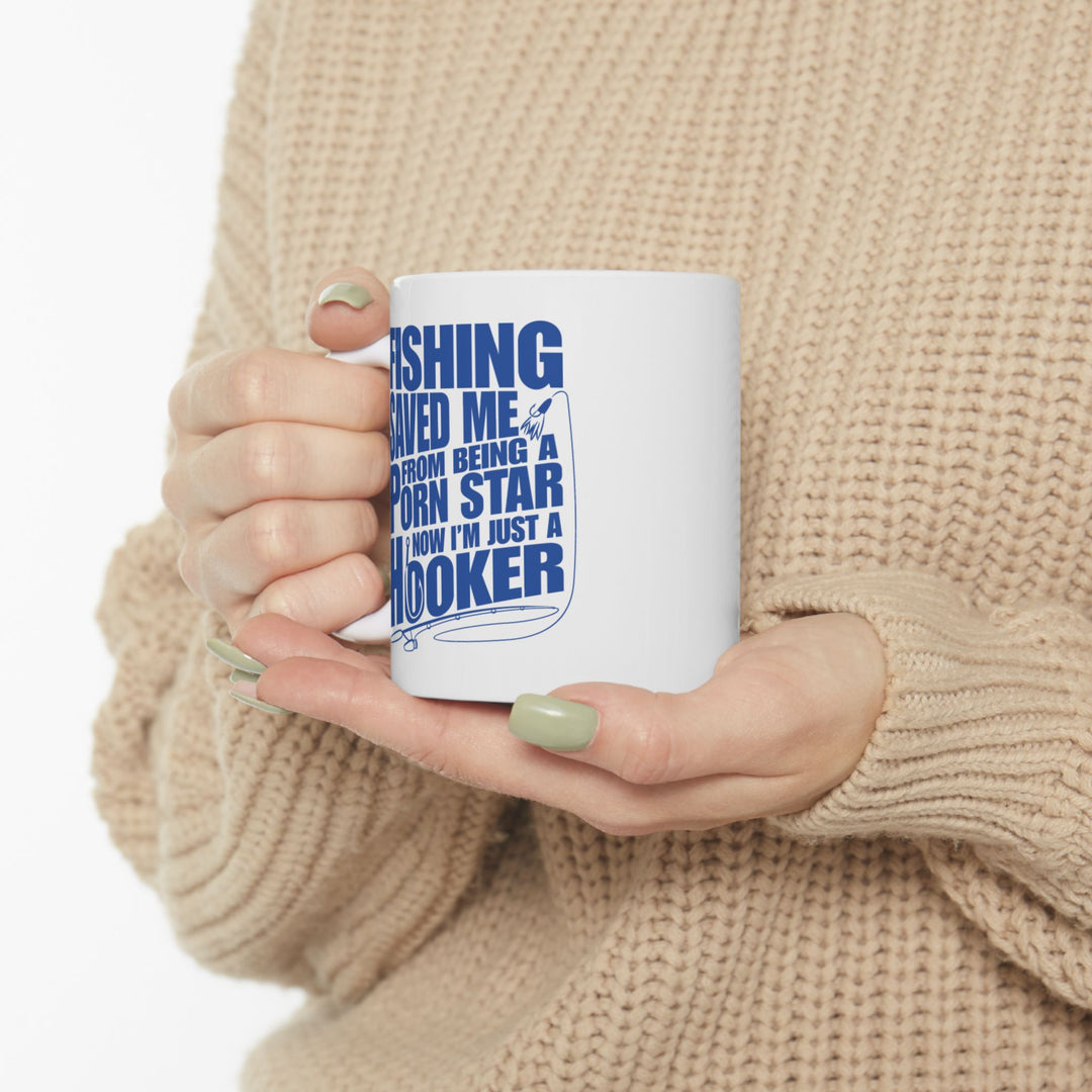 Fishing Saved Me From Being A Porn Star Mug