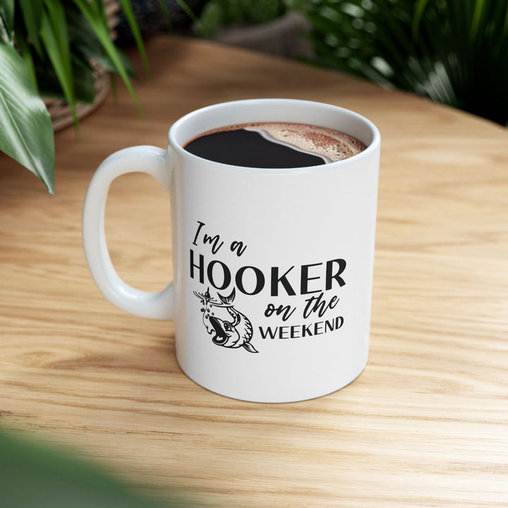 I Am A Hooker On The Weekend