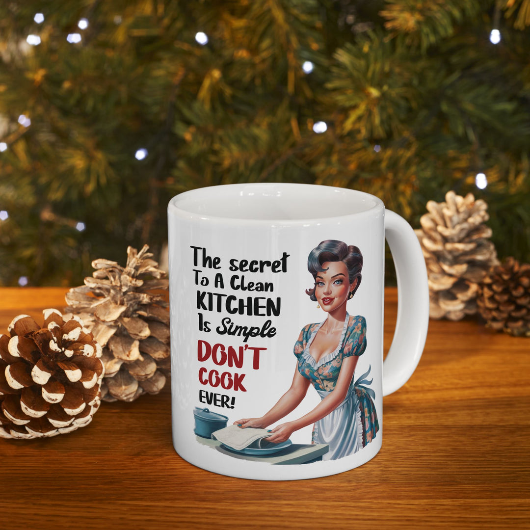 Housewife Don't Cook Ever Mug