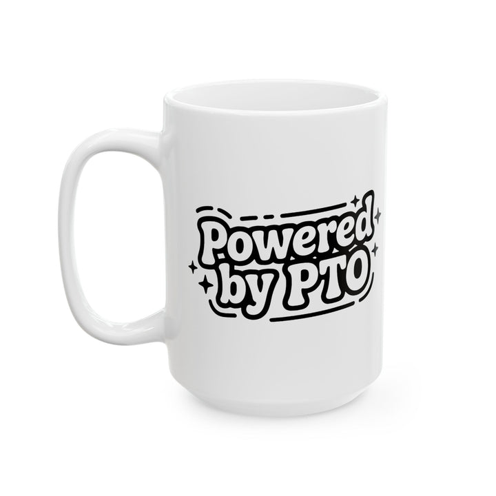 Powered By PTO Mug