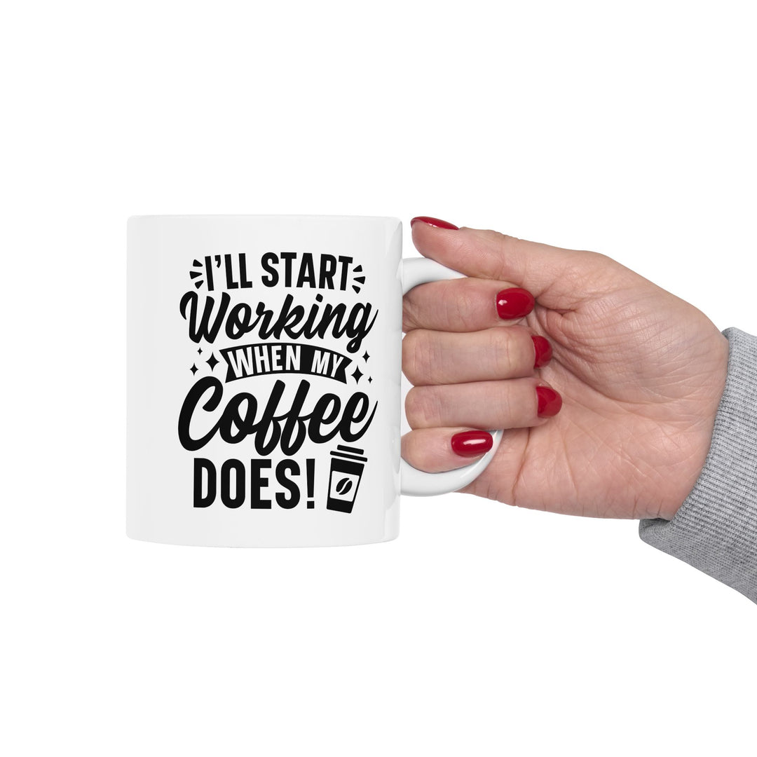 I Will Start Working When...