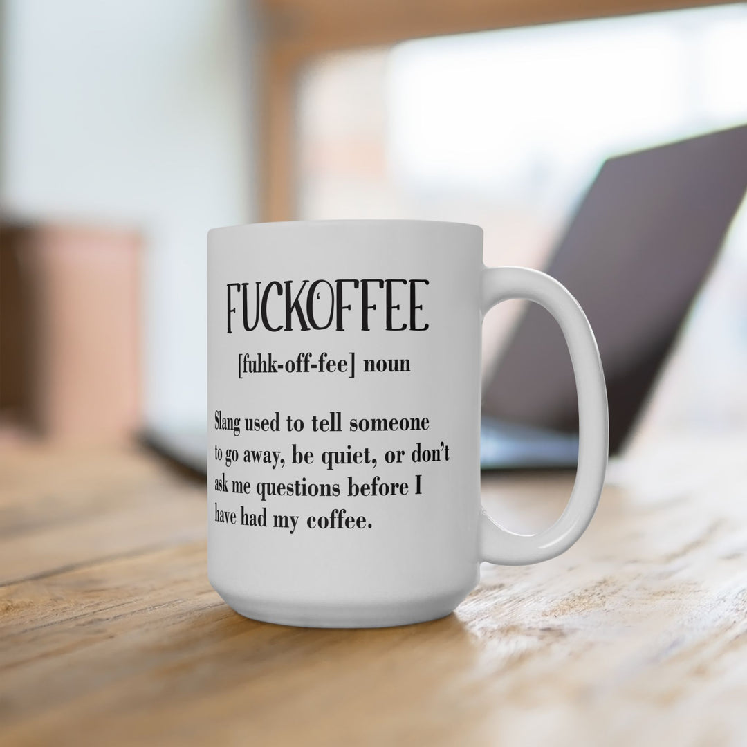 Fuckoffee Mug
