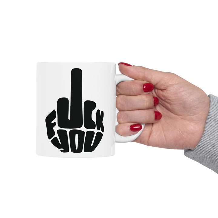 F*ck you Mug