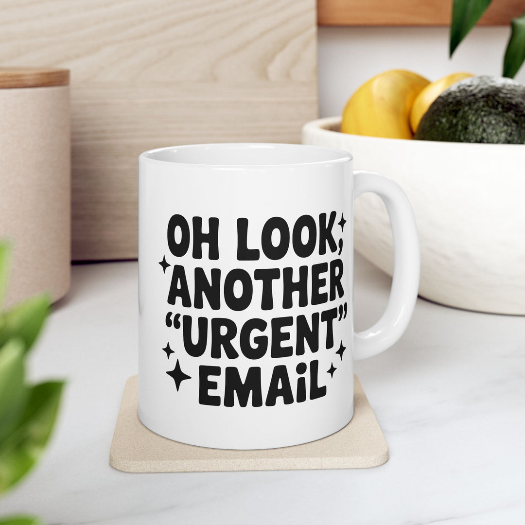Another Urgent Email Mug