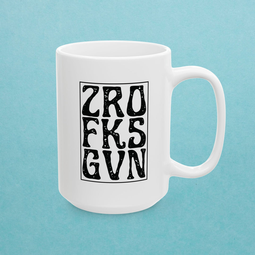 ZRO FKS GVN Mug