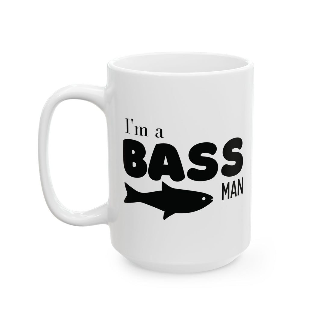 I Am A Bass Man Mug