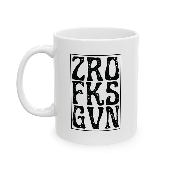 ZRO FKS GVN Mug