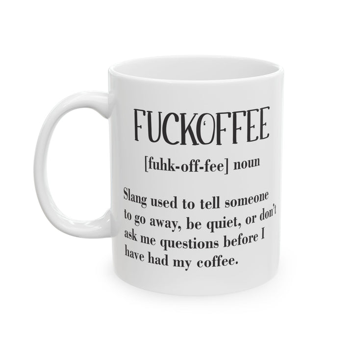 Fuckoffee Mug