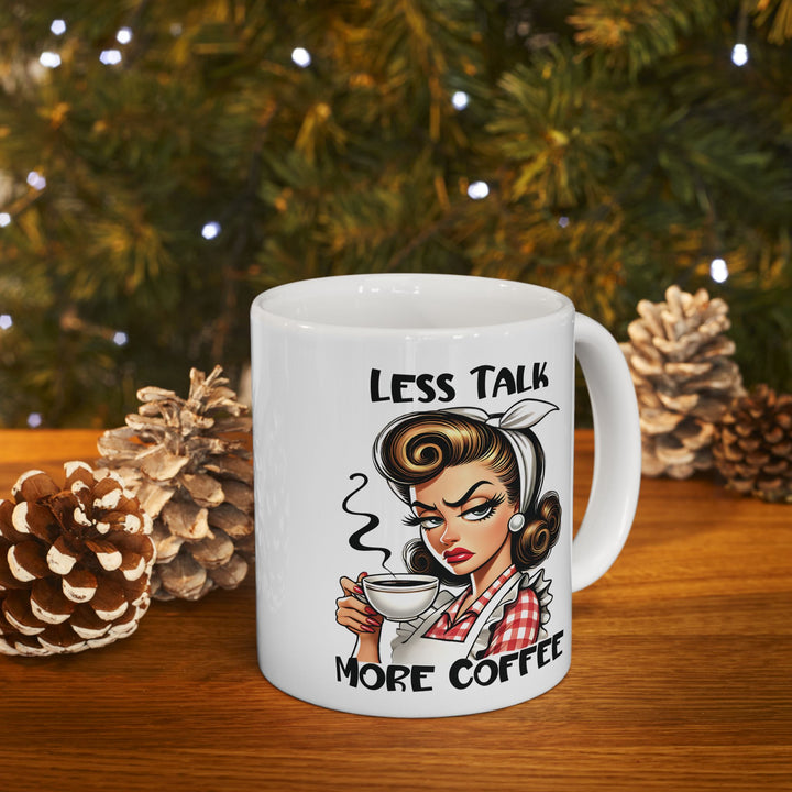 Less Talk More Coffee Mug