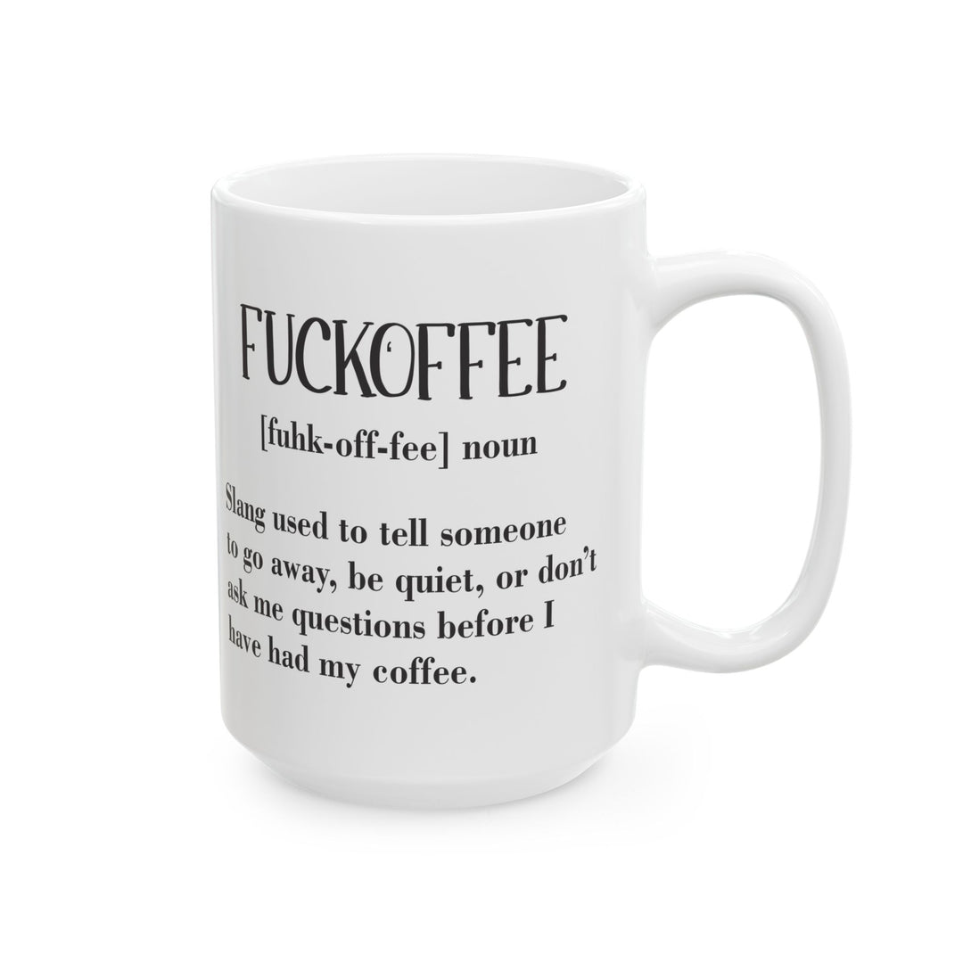 Fuckoffee Mug
