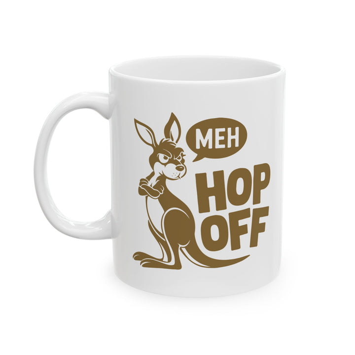 Meh Hop Off Mug