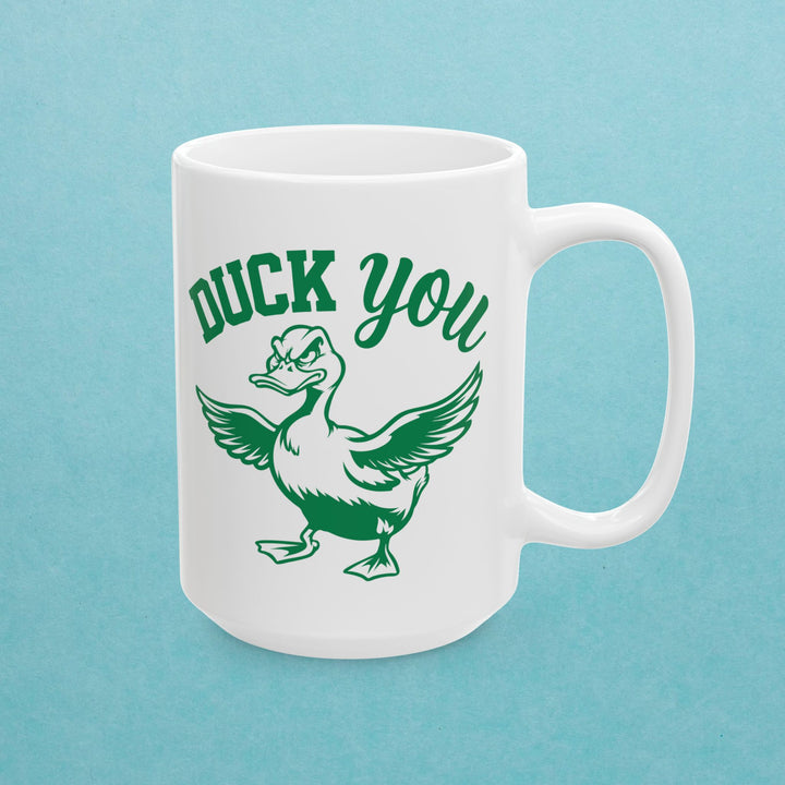 Duck You Mug
