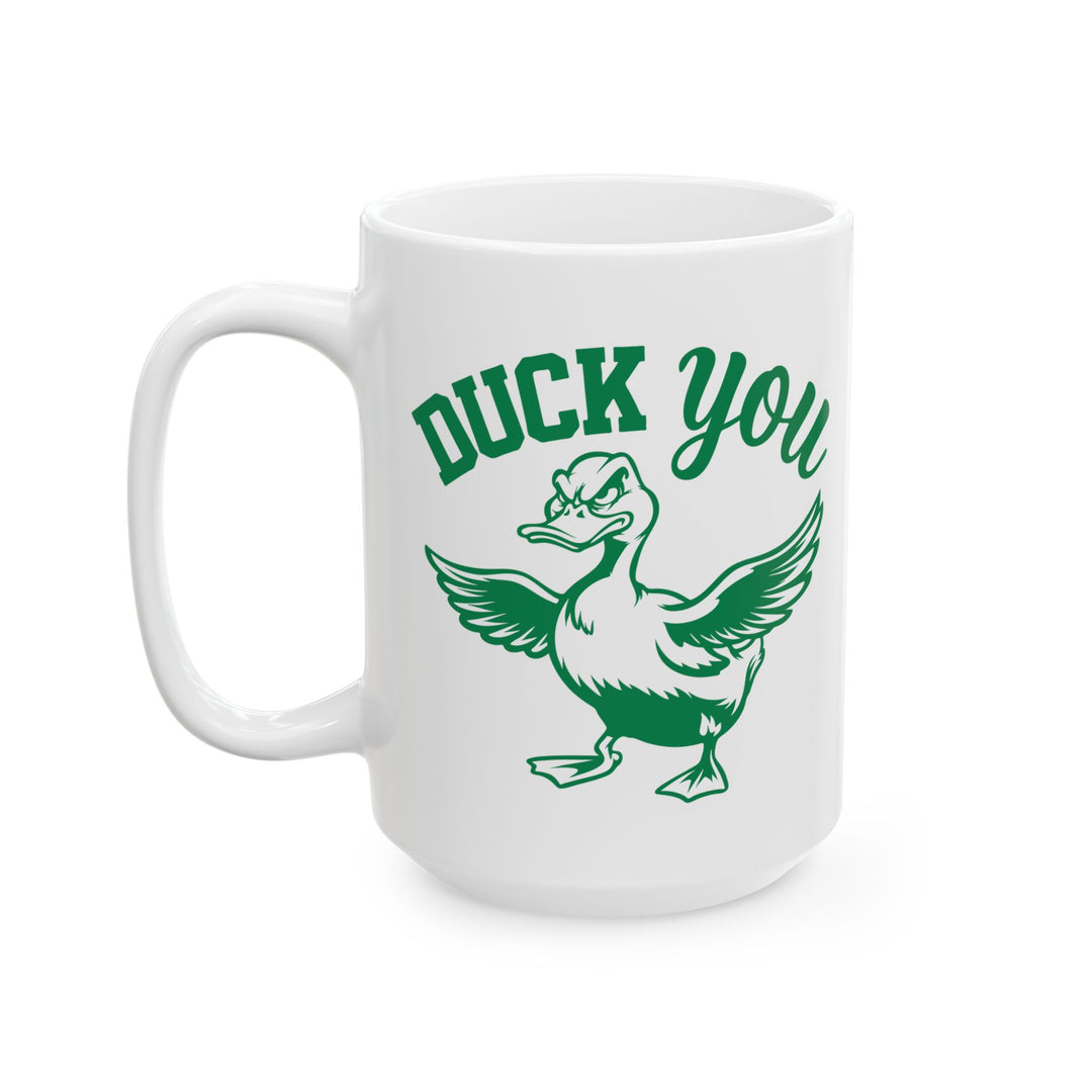 Duck You Mug