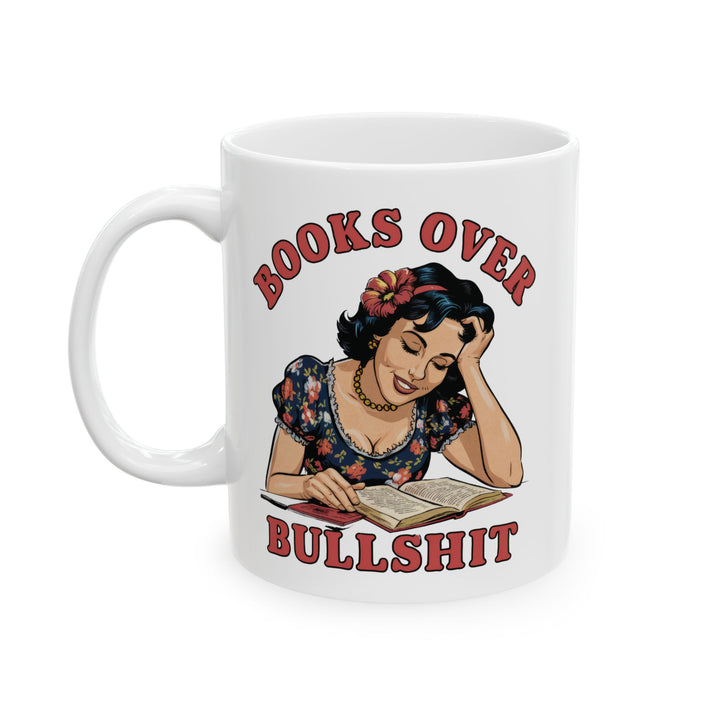 Books Over Bullsh*t Mug