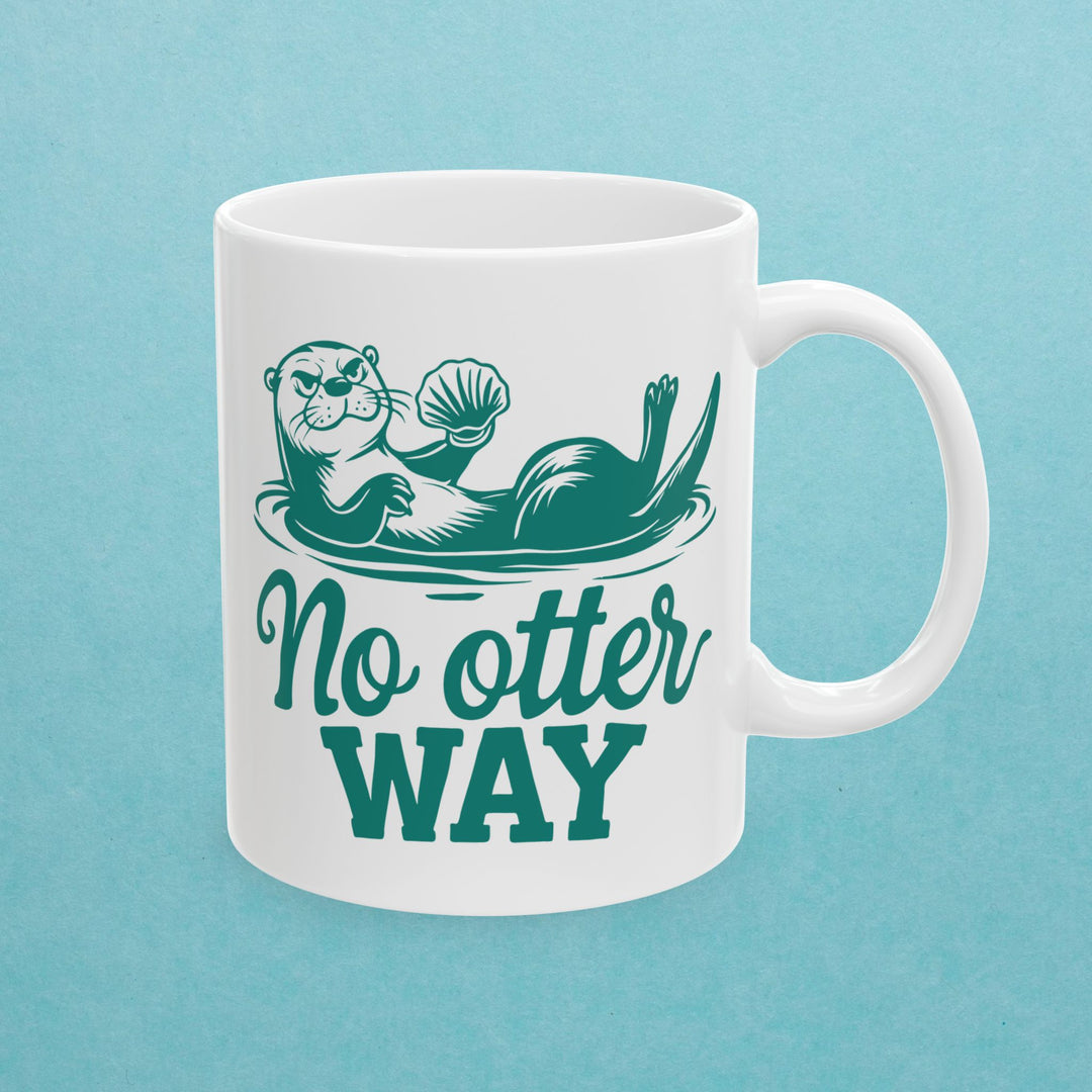 No Otter Way Mug
