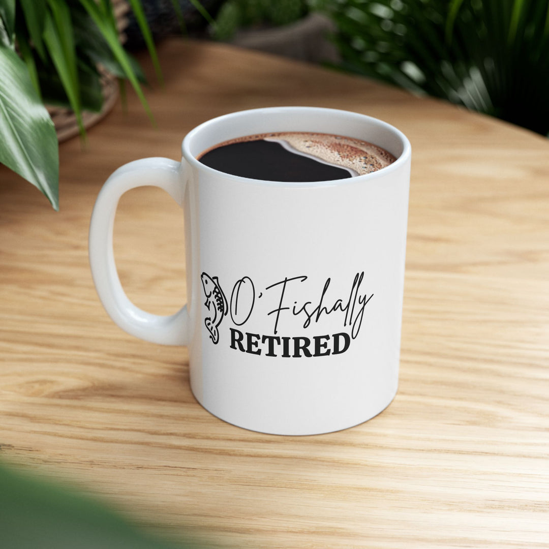 O Fishally Retired Mug