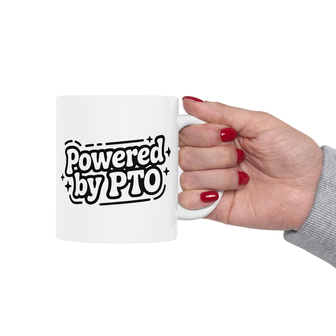 Powered By PTO Mug