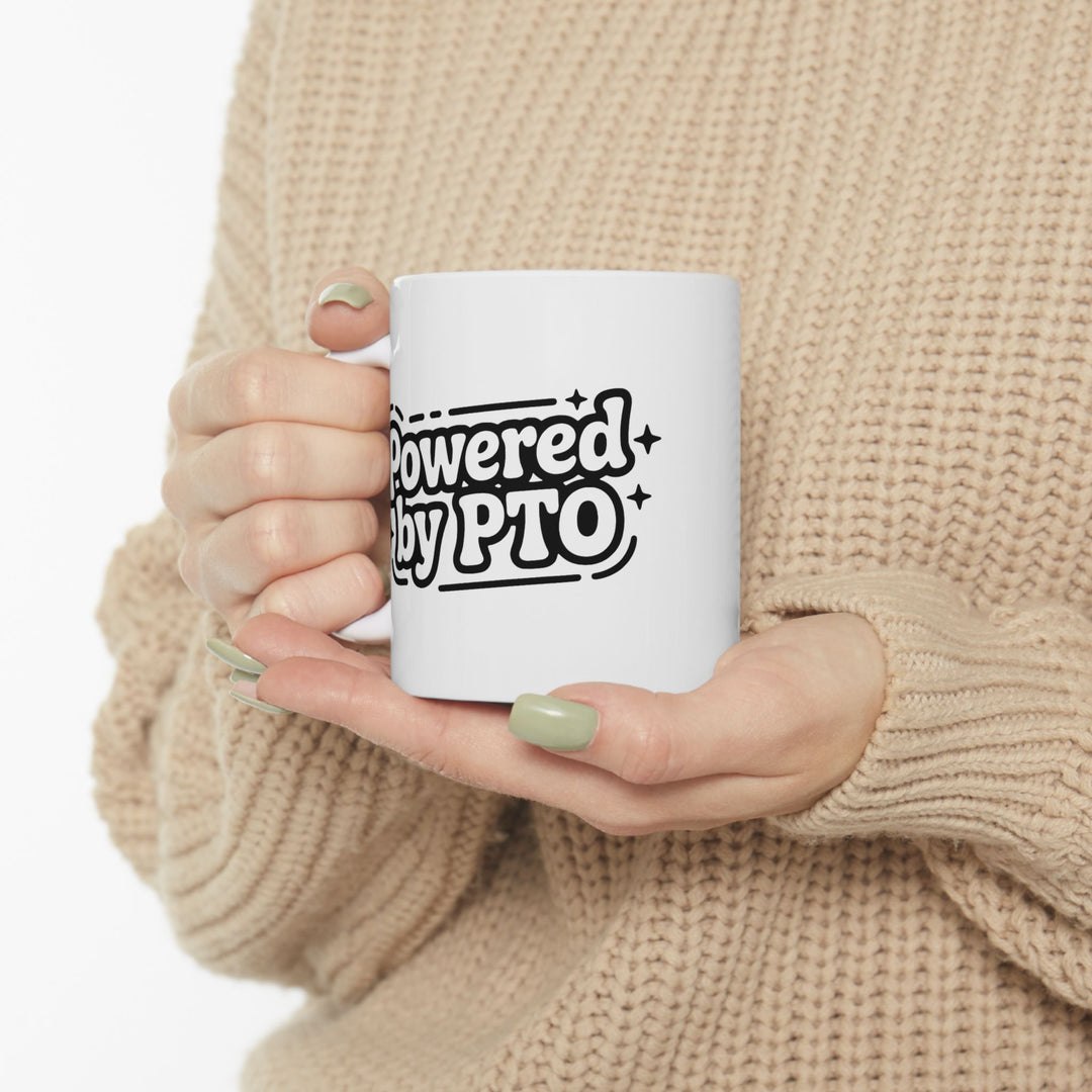 Powered By PTO Mug