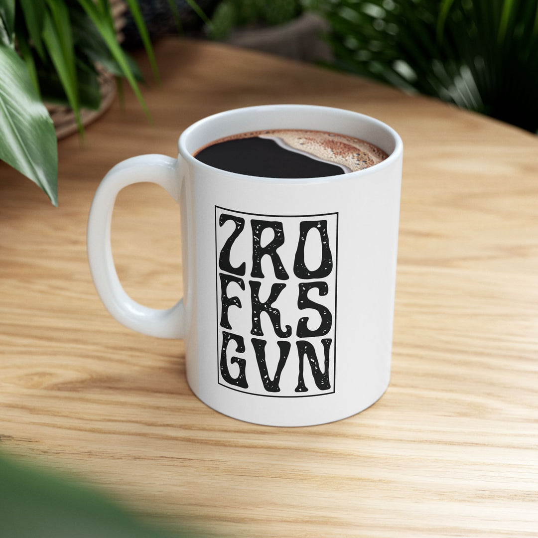 ZRO FKS GVN Mug