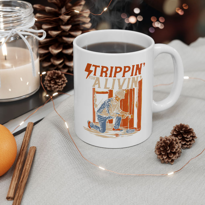 Trippin For A Livin Mug