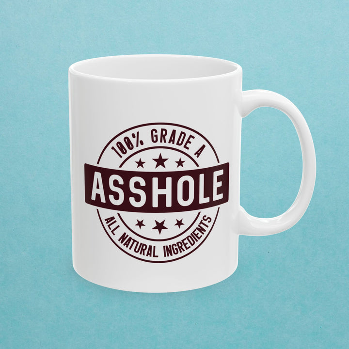 100% Grade A As*hole Mug