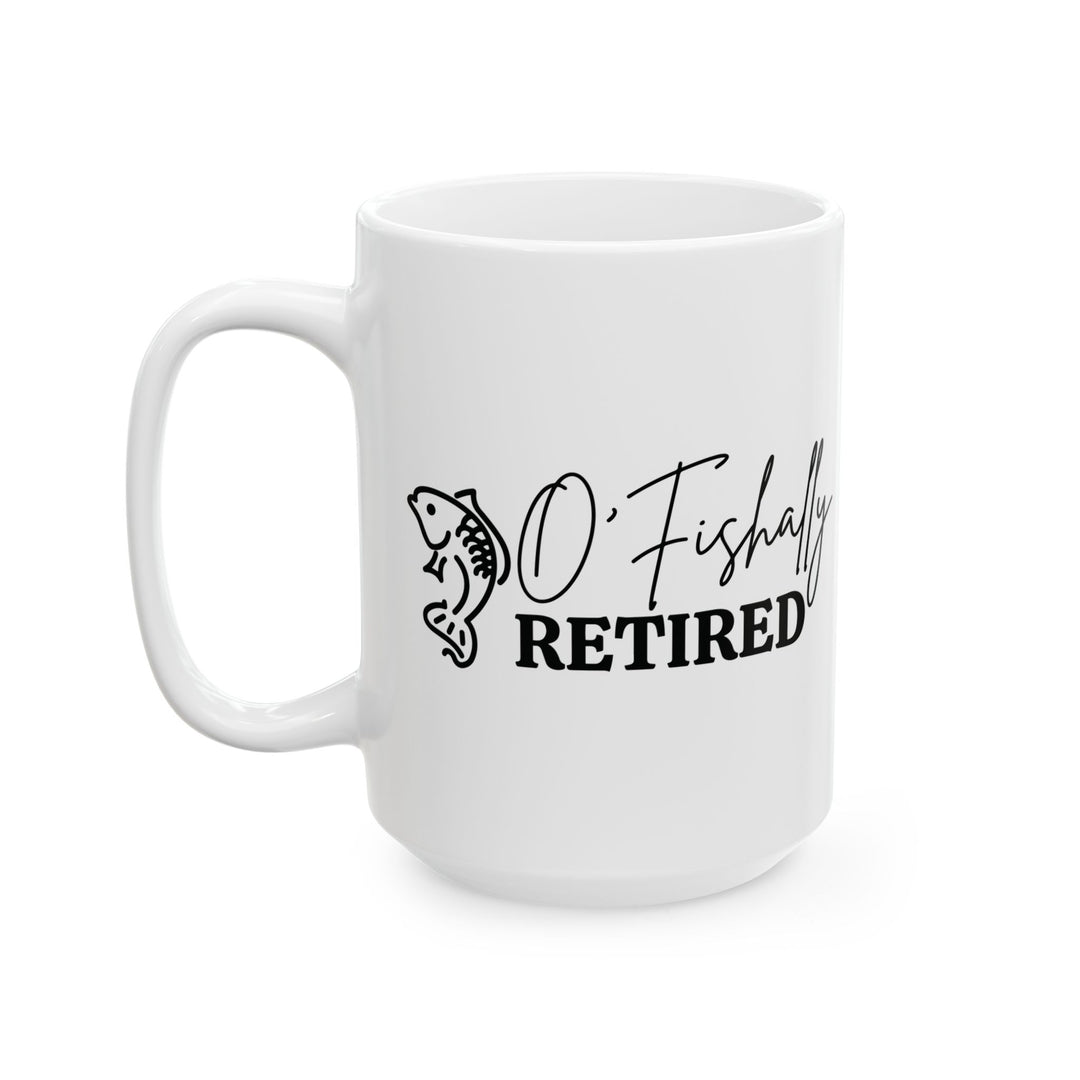 O Fishally Retired Mug