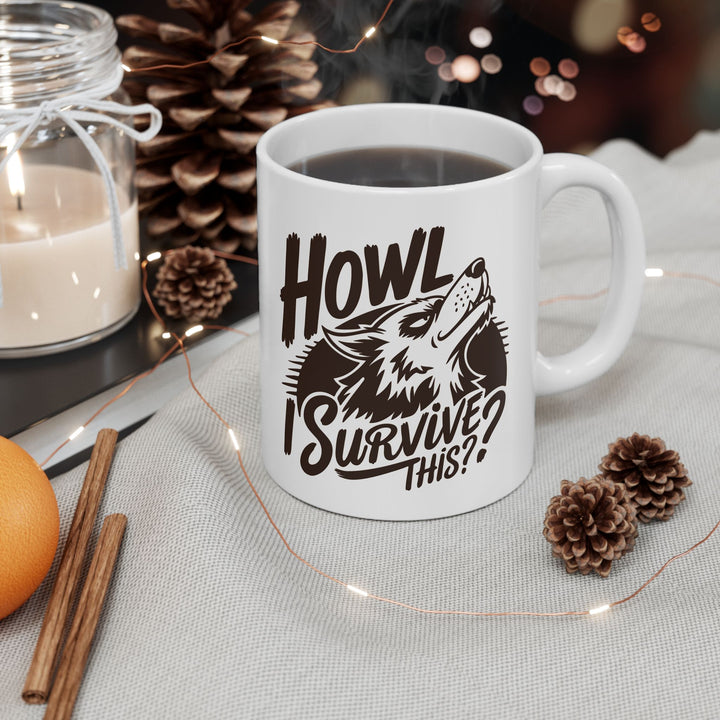 Howl I Survive This Mug