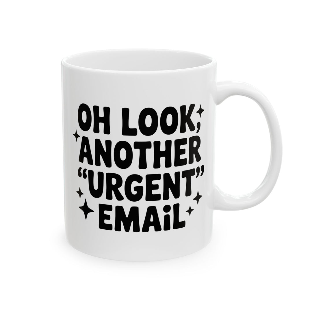 Another Urgent Email Mug