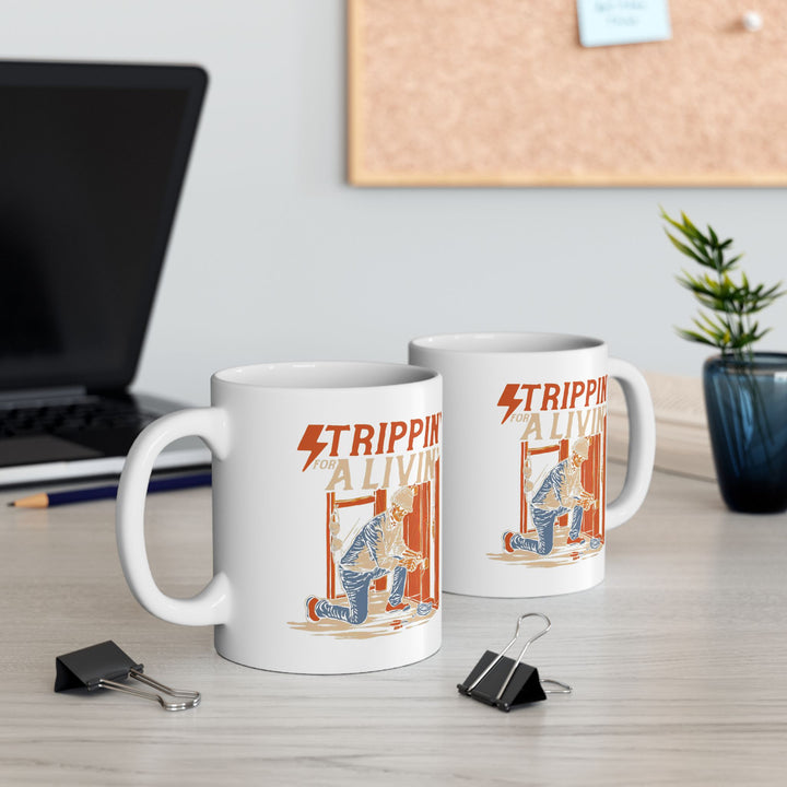 Trippin For A Livin Mug