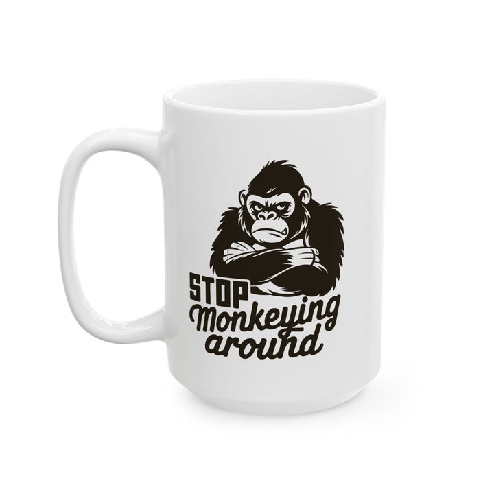 Stop Monkeying Around Mug