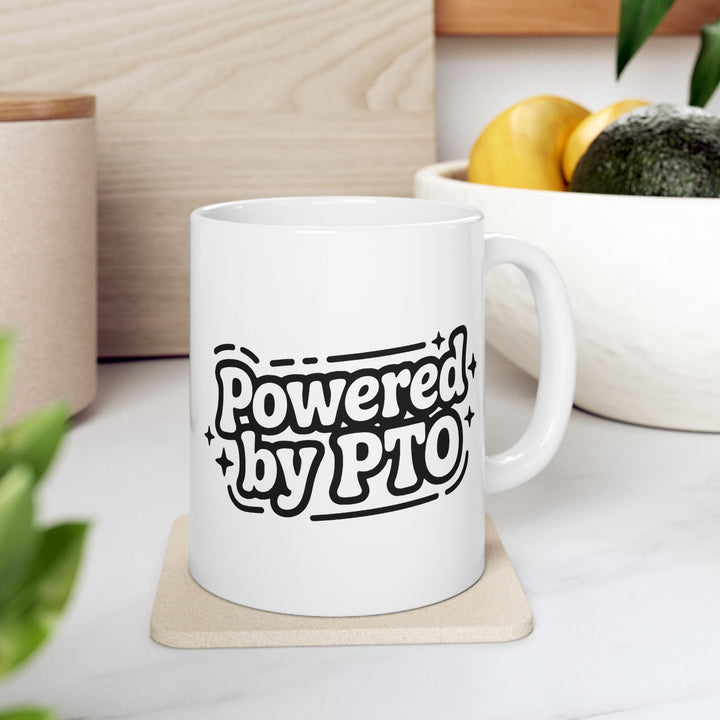 Powered By PTO Mug